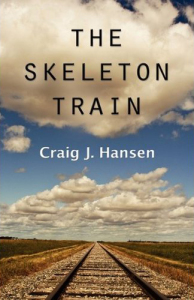 The Skeleton Train by Craig J. Hansen